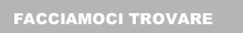 Facciamoci trovare